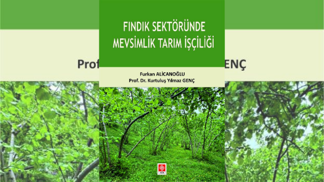Fındık Sektöründe Mevsimlik Tarım İşçiliği Kitabı Yayınlandı
