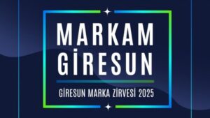 Giresun Marka Zirvesi Düzenleniyor: Yerli Markalar Başarı Hikayelerini Anlatacak