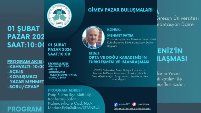 GİMEV’den Tarih Yolculuğu: Karadeniz’in Türk-İslam Mirası Konuşulacak