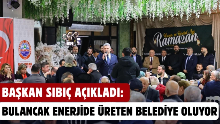 Başkan Sıbıç Açıkladı: Bulancak Enerjide Üreten Belediye Oluyor