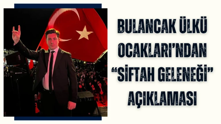 Bulancak Ülkü Ocakları’ndan “Siftah Geleneği” Açıklaması