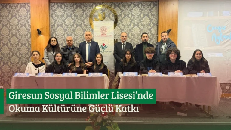Giresun Sosyal Bilimler Lisesi’nde okuma kültürüne güçlü katkı