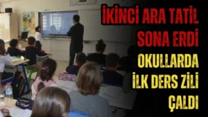 İkinci Ara Tatil Sona Erdi, Okullarda İlk Ders Zili Çaldı