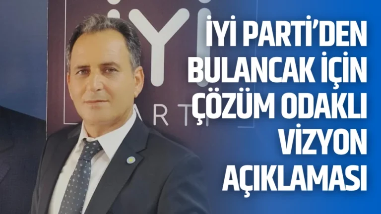 İYİ Parti’den Bulancak İçin Çözüm Odaklı Vizyon Açıklaması