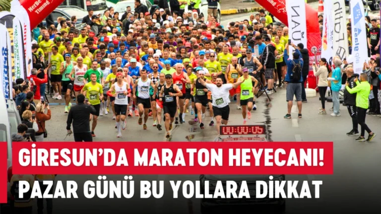Giresun’da Maraton Heyecanı!