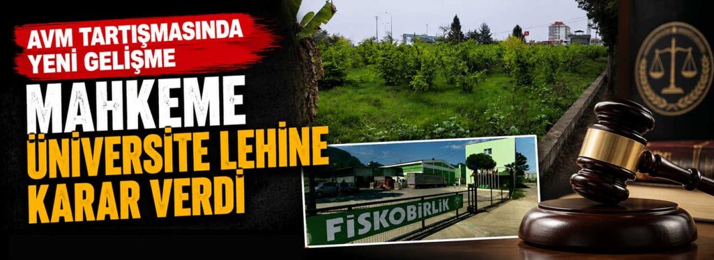Mahkeme üniversite lehine karar verdi