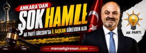 AK Parti Giresun’da beklenmeyen değişiklik