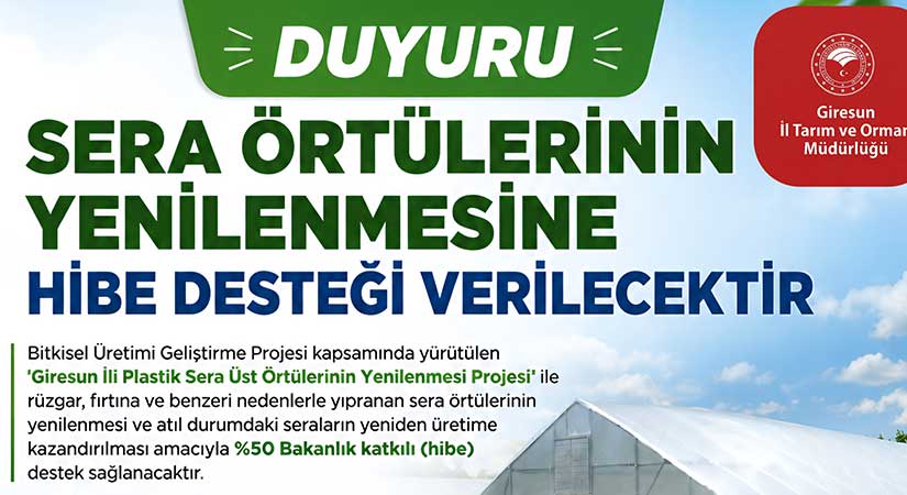 Sera örtüleri için yüzde 50 hibe desteği