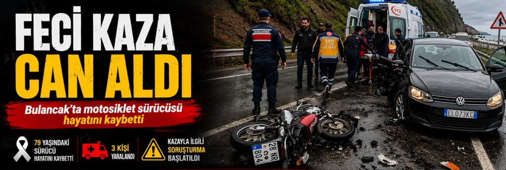 Bulancak’ta motosiklet sürücüsü hayatını kaybetti