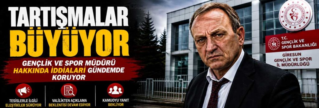 Gençlik ve Spor Müdürü hakkında iddiaları gündemdeki yerini koruyor